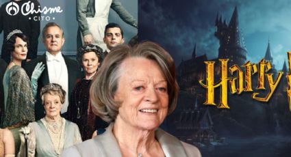 El legado de Maggie Smith en el cine: Harry Potter, Downton Abbey y más