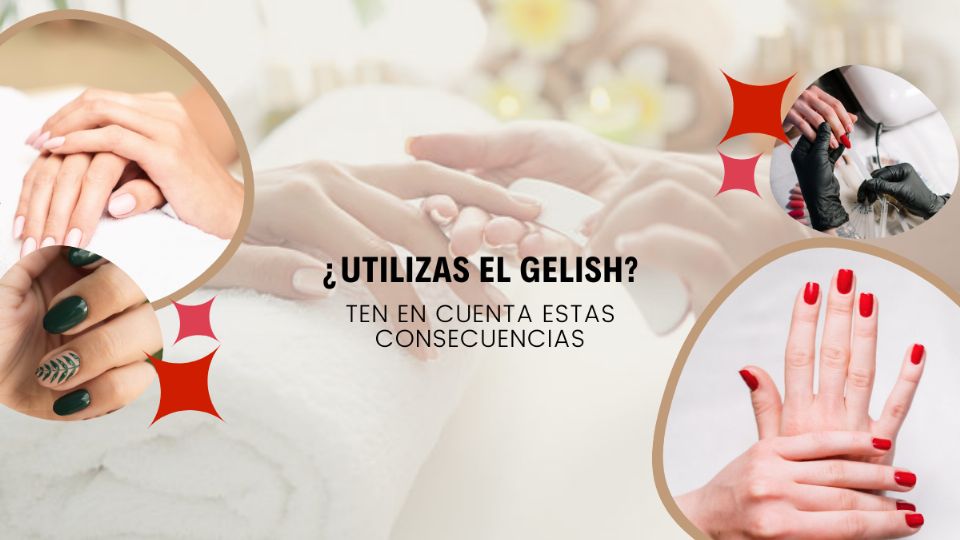 El gelish es una técnica muy utilizada.